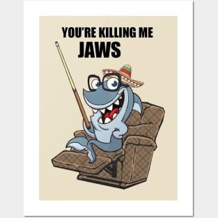 Killing Me Jaws Posters and Art